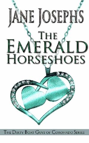 [The Dirty Boat Guys of Coronado 02] • The Emerald Horseshoes